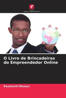 Produktbild von Obuoyo, R: O Livro de Brincadeiras do Empreendedor Online