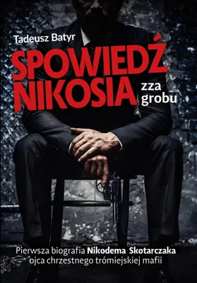 Image de Spowiedź Nikosia zza grobu, wydanie 2