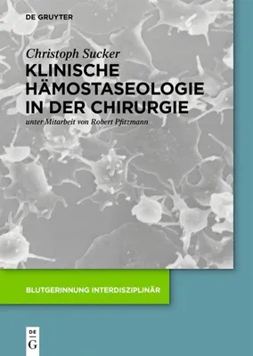Produktbild von Klinische Hämostaseologie in der Chirurgie