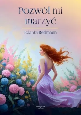 Produktbild von Lassen Sie mich träumen von Jolana Redmann, Taschenbuch, Polnisch, 21x15x0,7 cm