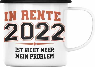 Produktbild von Trendation - Renter 2022 Emaille Tasse Ruhestand Geschenk Rente für Mann Frau Lustig Renteneintritt Abschied Rentnerin Spruch (Schwarz)