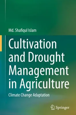 Produktbild von Cultivation and Drought Management in Agriculture