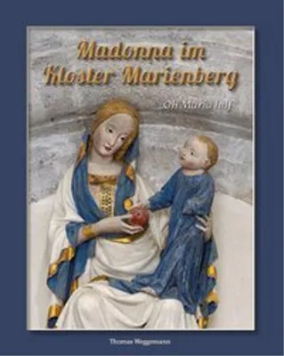 Produktbild von "Oh, Maria hilf!" - Madonna im Kloster Marienberg