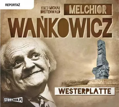 Image de Wankowicz, M : Westerplatte