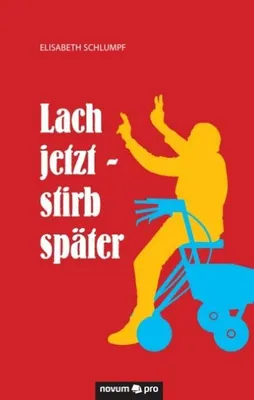 Obrázok produktu pre Lach jetzt - stirb später