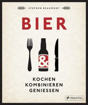 Zdjęcie produktu dla BIER: Kochen, kombinieren, genießen