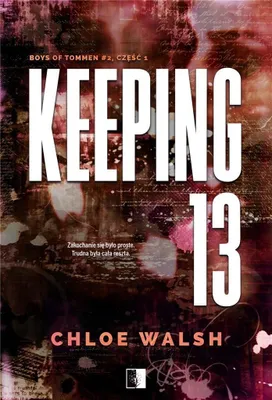 Immagine prodotto di Keeping 13. Boys of Tommen. Tom 2. Część 1