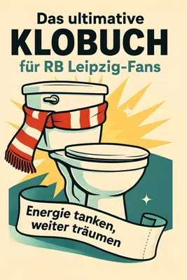 Produktbild von Das ultimative Klobuch für RB Leipzig-Fans