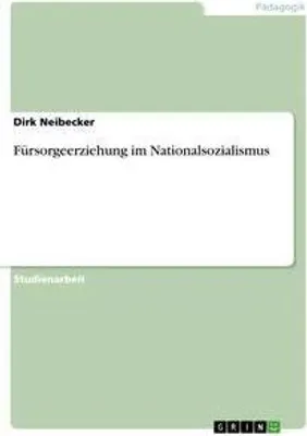 Produktbild von Fürsorgeerziehung im Nationalsozialismus