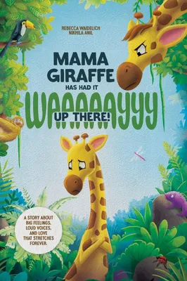 Produktbild von Mama Giraffe hat es jetzt wirklich satt!