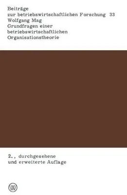 Produktbild von Grundfragen einer betriebswirtschaftlichen Organisationstheorie