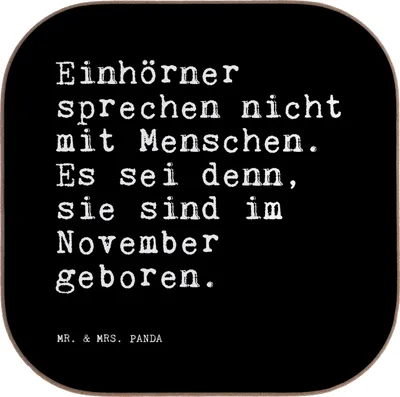 Produktbild von Mr. & Mrs. Panda Tischuntersetzer Einhörner sprechen nicht mit... - Schwarz - Geschenk, Spruch Sprüche Weisheiten Zitate Lustig Weisheit Worte, lustiger, Einhorn, Coaster