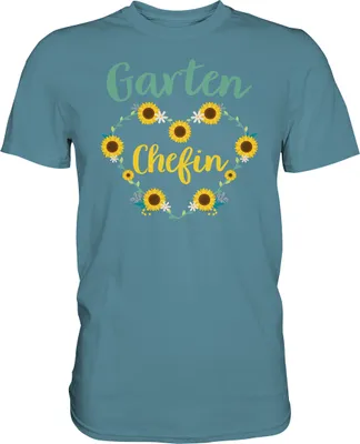 Produktbild von Garten Chefin T-Shirt Sonnenblumen Garten Motiv Gärtner Geschenk – Stone Blue / 3XL
