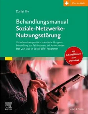 Zdjęcie produktu dla Behandlungsmanual Soziale-Netzwerke-Nutzungsstörung