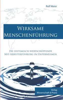 Produktbild von Wirksame Menschenführung.