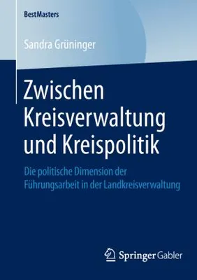 Obrázok produktu pre Zwischen Kreisverwaltung und Kreispolitik