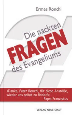Zdjęcie produktu dla Die nackten Fragen des Evangeliums