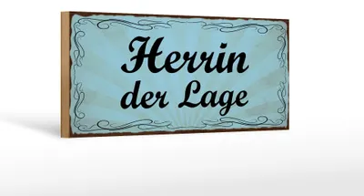 Produktbild von Holzschild Hinweis 27x10cm Herrin der Lage