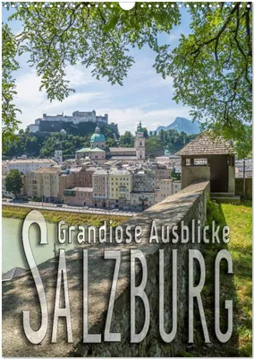 Produktbild von SALZBURG Grandiose Ausblicke (Wandkalender 2025 DIN A3 hoch), CALVENDO Monatskalender