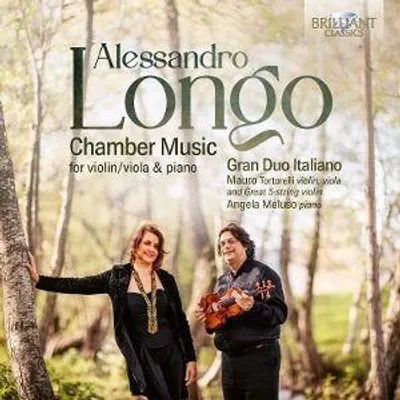 Produktbild von Longo:Chamber Music for Violin/Viola & Piano