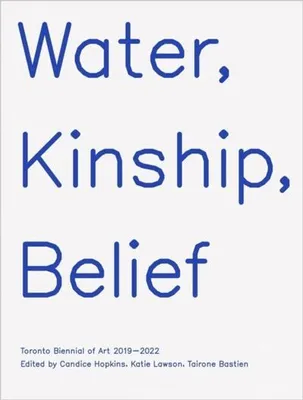 Immagine prodotto di Water, Kinship, Belief