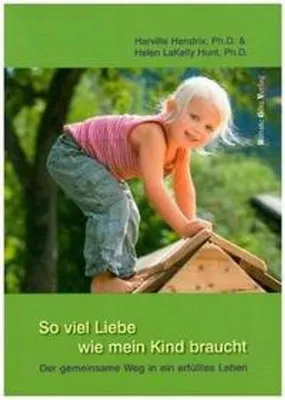 Produktbild von So viel Liebe wie mein Kind braucht