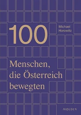 Immagine prodotto di 100 Menschen, die Österreich bewegten