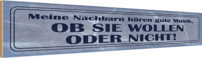 Produktbild von vianmo Holzschild 10x46 cm meine Nachbarn hören gute Musik Spruch Zitat