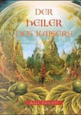 Produktbild von Philippi, A: Heiler d. Kaisers
