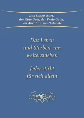 Produktbild von Das Leben und Sterben, um weiterzuleben