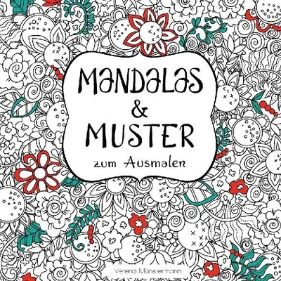 Produktbild von Mandalas und Muster zum Ausmalen