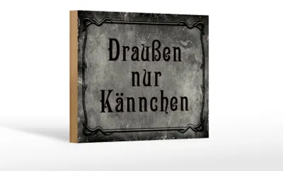 Produktbild von Holzschild Spruch 18x12cm Kaffee Draußen nur Kännchen