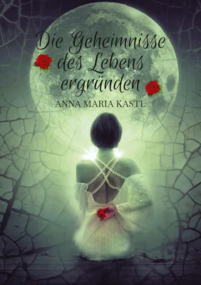Produktbild von Die Geheimnisse des Lebens ergründen