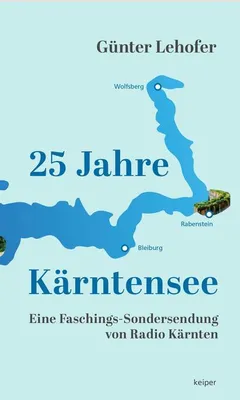 Produktbild von 25 Jahre Kärntensee.