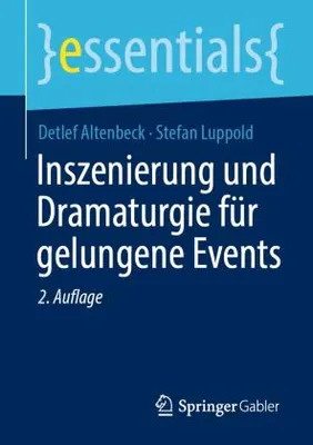 Obrázok produktu pre Inszenierung und Dramaturgie für gelungene Events