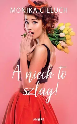 Zdjęcie produktu dla ISBN A niech to szlag, Polski, Broszurowa okładka, 360 stron(y)