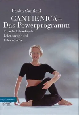 Produktbild von Cantienica. Das Powerprogramm. Für mehr Lebensenergie, Lebensfreude und Lebensqualität