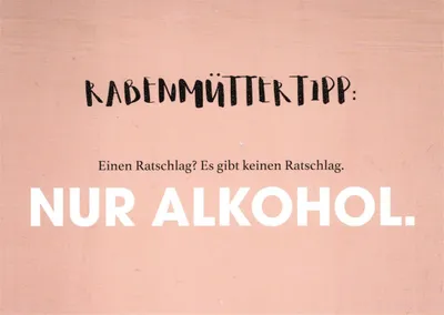 Produktbild von Postkarte "Rabenmüttertipp: Einen Ratschlag? Es gibt keinen ..."