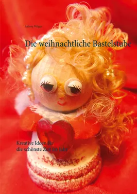 Produktbild von Die weihnachtliche Bastelstube