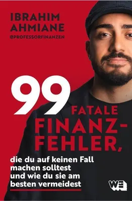 Zdjęcie produktu dla 99 fatale Finanzfehler, die du auf keinen Fall machen solltest und wie du sie am besten vermeidest