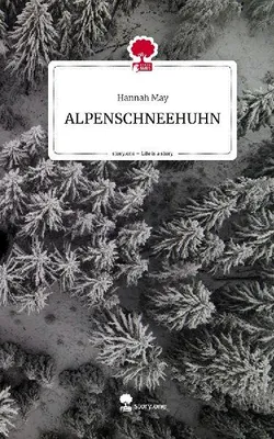 Produktbild von ALPENSCHNEEHUHN. Life is a Story - story.one