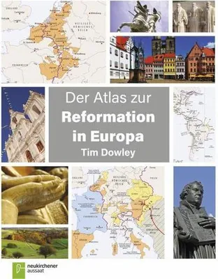 Produktbild von Der Atlas zur Reformation in Europa
