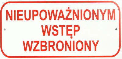 Obrázok produktu pre Tablica Mała 10*20Cm Nieupoważnionym Wstęp Wzbroniony