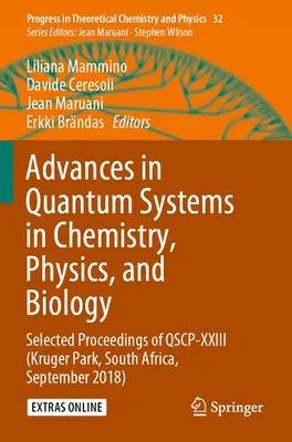 Zdjęcie produktu dla Advances in Quantum Systems in Chemistry, Physics, and Biology
