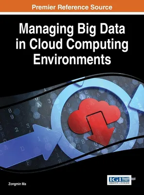Produktbild von Managing Big Data in Cloud Computing Environments