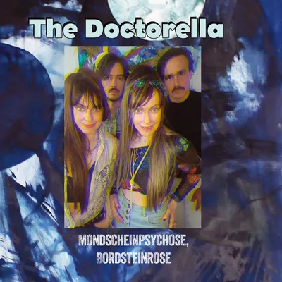 Produktbild von The Doctorella: Mondscheinpsychose, Bordsteinrose