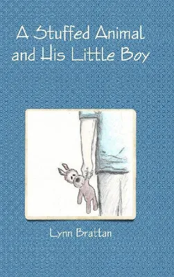 Produktbild von A Stuffed Animal and His Little Boy