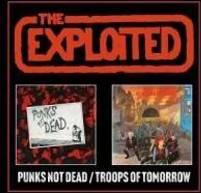 Produktbild von Punks not Dead/Troops of Tomorrow Expanded 2CD Edi