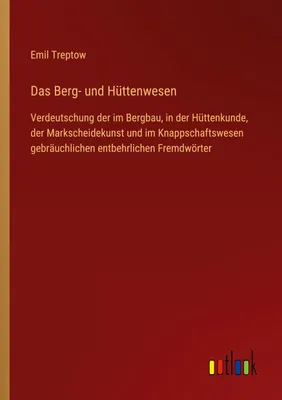 Produktbild von Das Berg- und Hüttenwesen
