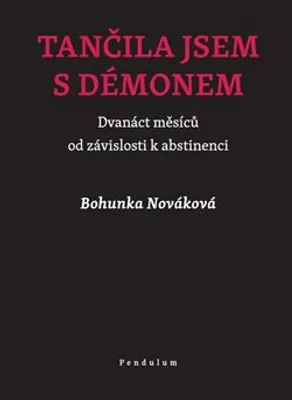 Obrázek produktu pro Tančila jsem s démonem (Bohunka Nováková)